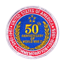 50th Anniv. WWII - Military Patches and Pins