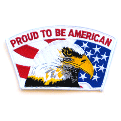 Proud To Be American - Military Patches and Pins