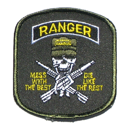 Ranger/Mess With The Best - Military Patches and Pins